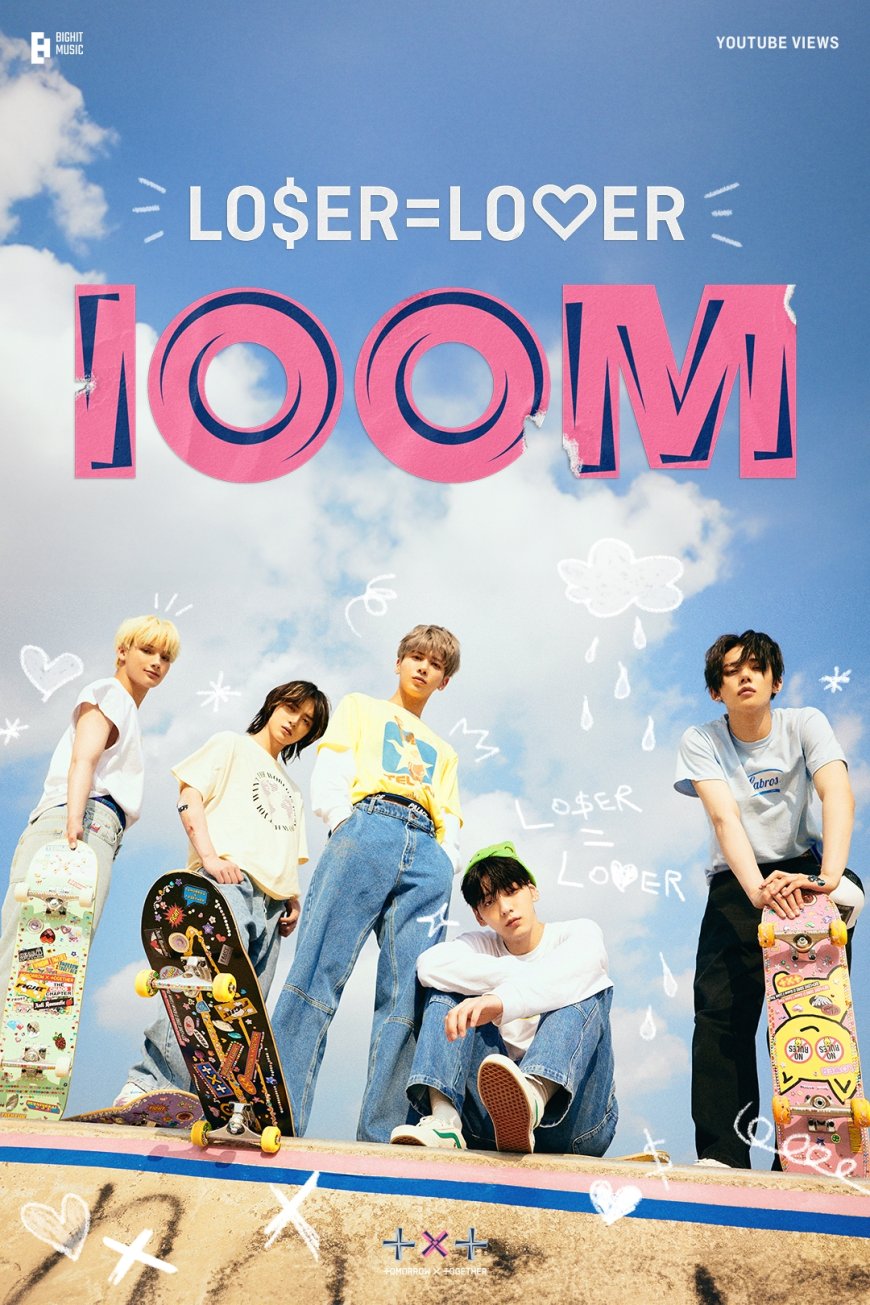 투모로우바이투게더 'LO$ER=LO♡ER' 뮤직비디오, 1억 뷰 돌파